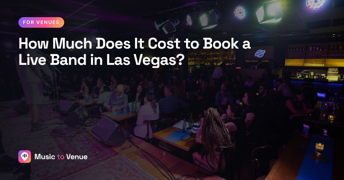 How Much Does It Cost to Book a Live Band in Las Vegas?